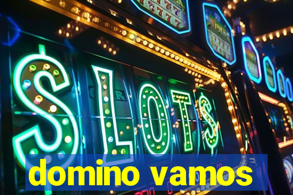 domino vamos